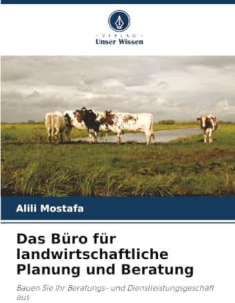 Das Büro für landwirtschaftliche Planung und Beratung: Bauen Sie Ihr Beratungs- und Dienstleistungsgeschäft aus
