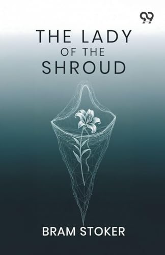 The Lady Of The Shroud