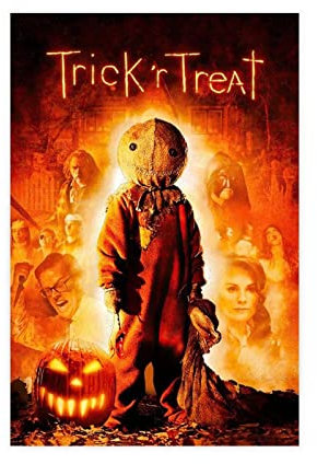 Trick 'R TREAT Filmposter Horror Thriller Spukhaus Leinwand Poster Wandkunst Dekor Druck Bild Gemälde für Wohnzimmer Schlafzimmer Dekoration ohne Rahmen Stil 30 x 45 cm