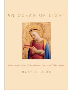 An Ocean of Light: Contemplation, Transformation, and Liberation