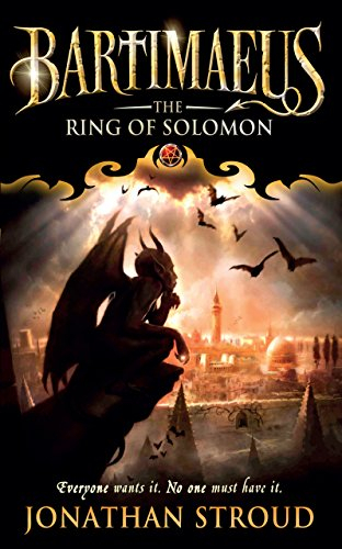 The Ring of Solomon: Bartimäus, Der Ring des Salomo, englische Ausgabe. Shortlisted for the 2010 COSTA Children's Book Award (The Bartimaeus Sequence, 4)