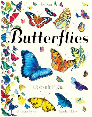 Butterflies: Colour in Flight