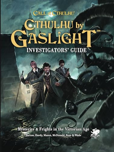 Cthulhu by Gaslight: Investigator's Guide