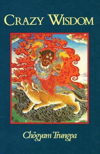 Crazy Wisdom (Dharma ocean series)