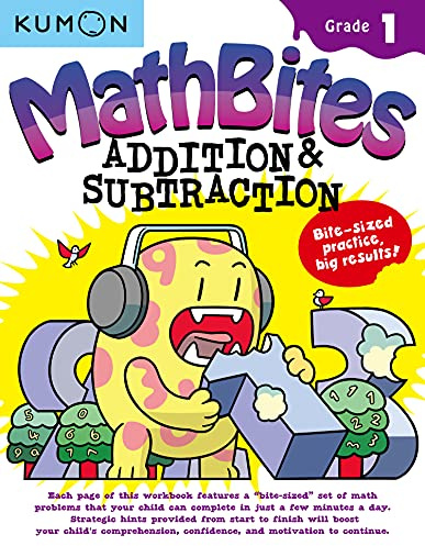 Kumon MathBites: Grade 1 Addition & Subtraction-Bite-Sized Practice, Big Results!