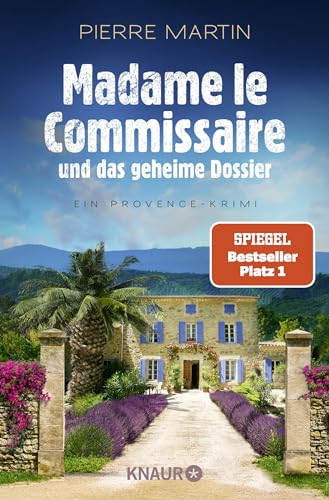 Madame le Commissaire und das geheime Dossier: Ein Provence-Krimi | Nummer 1 SPIEGEL Bestseller-Autor (Ein Fall für Isabelle Bonnet, Band 11)