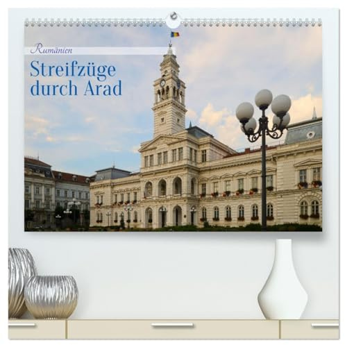Streifzüge durch Arad (hochwertiger Premium Wandkalender 2026 DIN A2 quer), Kunstdruck in Hochglanz: Arad, die unbekannte Stadt im Kreischgebiet in ... von Anneli Hegerfeld-Reckert! (CALVENDO Orte)