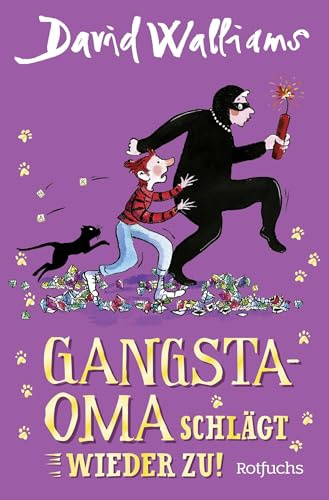 Gangsta-Oma schlägt wieder zu!: Eine irrwitzige Abenteuergeschichte von der Gangsta-Oma für Kinder ab 9 Jahren (Bens Abenteuer, Band 2)