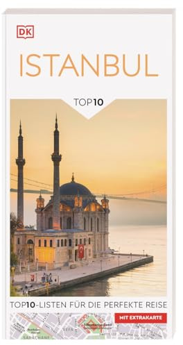 TOP10 Reiseführer Istanbul: TOP10-Listen zu Highlights, Themen und Stadtteilen. Ideal für unterwegs. Mit wetterfester Extra-Karte. Von Reisenden. Für Reisende.