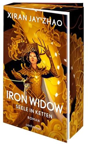 Iron Widow - Seele in Ketten: Roman - Die TikTok-Sensation: Die Fortsetzung des New-York-Times-Platz-1-Bestseller auf Deutsch - Mit farbigem Buchschnitt nur in limitierter Auflage