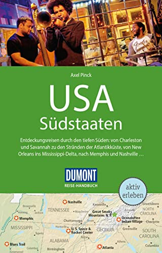 DUMONT Reise-Handbuch Reiseführer USA, Die Südstaaten: mit Extra-Reisekarte