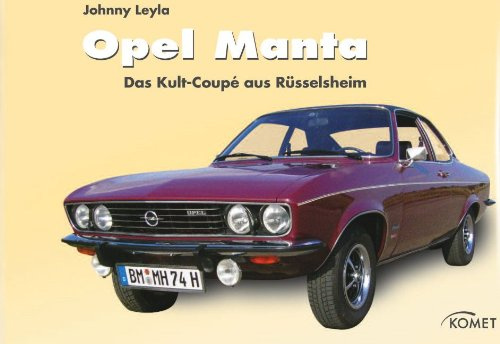 Opel Manta: Das Kult-Coupé