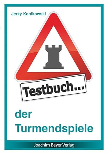 Testbuch der Turmendspiele