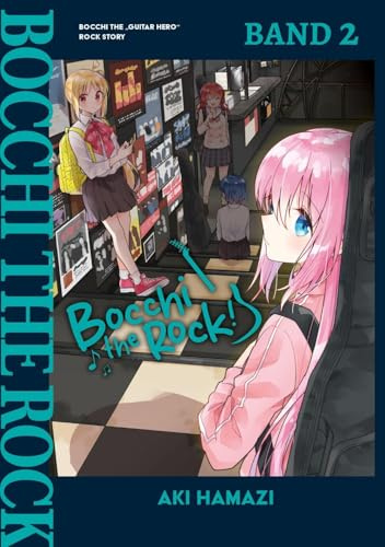 Bocchi the Rock! – Band 02 (deutsche Ausgabe) (Bocchi the Rock! (deutsche Ausgabe))