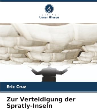 Zur Verteidigung der Spratly-Inseln