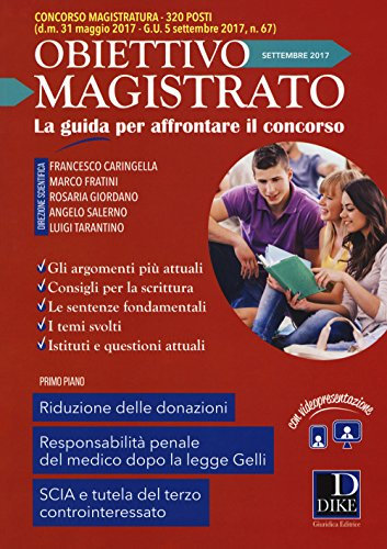 Obiettivo magistrato. La guida per affrontare il concorso. Settembre (2017) (Vol. 7)