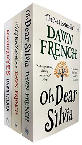 Dawn French Collection 3 Books Set (According to Yes, A Tiny Bit Marvellous, Oh Dear Silvia)