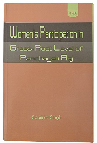 Women Participation in Grass-Root Level of Panchayati Raj