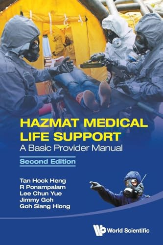 Hazmat Medical Life Support: A Basic Provider Manual (second Edition)