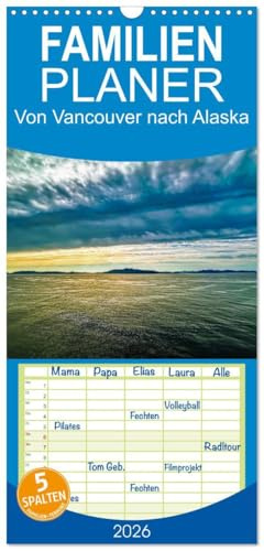 Familienplaner 2026 - Von Vancouver nach Alaska mit 5 Spalten (Wandkalender, 21 cm x 45 cm), CALVENDO: Eine Kreuzfahrt durch die Inside Passage (CALVENDO Orte)