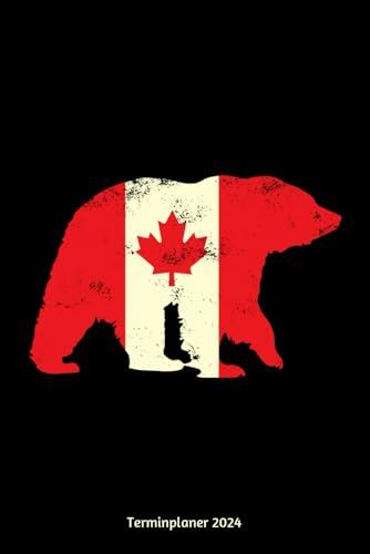 Terminplaner 2024: Bären Kanada Design Jahresplaner und Kalender von Januar bis Dezember 2024 - Organizer und Zeitplaner für 1 Jahr