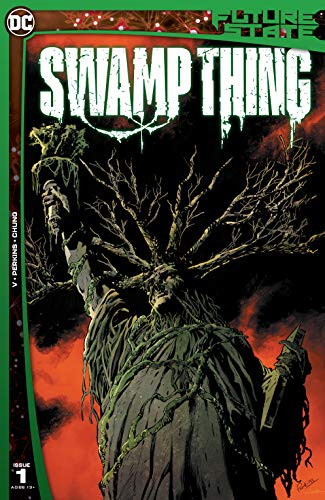 Future State (2021-) #1: Swamp Thing