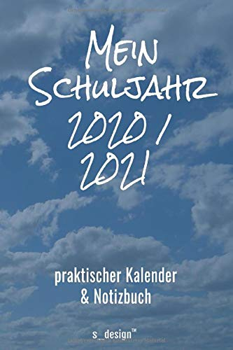 Schulplaner Schüler-Kalender für das Schuljahr 2020 / 2021: Schul-Kalender / Wochen-Kalender von August 2020 bis August 2021 inkl. vielen Extra-Übersichten [Termin-Planer / Schule Notizbuch]
