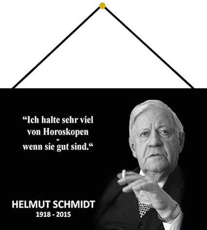 Metall Schild 20x30cm mit Kordel Horoskope Zitat Helmut Schmidt Sprüche Blechschild
