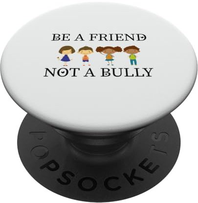 Be A Friend Not A Bully Tee for Anti bullying prevention Awa PopSockets mit austauschbarem PopGrip