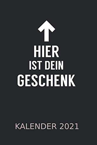 Ich Spruch - Lustig Kalender 2021: Spruch Lustig Mensch Pfeil | Kalender 2021
