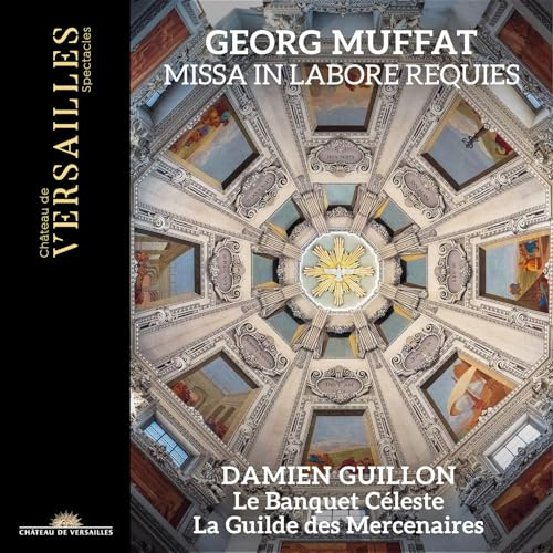 Georg Muffat: Missa In Labore Requies A 24