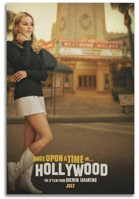 MHSSGHG Once Upon A Time...in Hollywood Posterdruck, Wanddekoration, Kunstdekoration, Leinwandposter, ästhetisches Poster für Schlafzimmer, Wohnzimmer, Wand, 30 x 45 cm, ungerahmter Stil