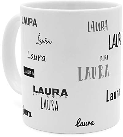 printplanet Tasse mit Namen Laura - Motiv Schriftarten Sammlung - Namenstasse, Kaffeebecher, Mug, Becher, Kaffeetasse - Farbe Weiß