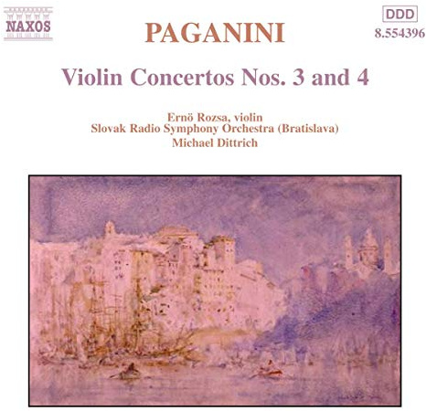 Paganini: Violin Concertos, Nos. 3 and 4