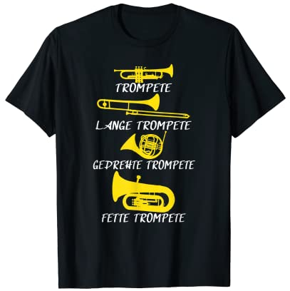 Typen von Trompeten - lustiges Geschenk für Trompeter T-Shirt
