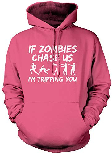 If Zombies Chase us I'm Tripping You Unisex Hoodie - Pink 7-8 Years