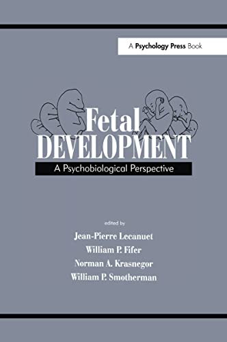 Fetal Development: A Psychobiological Perspective (English Edition)