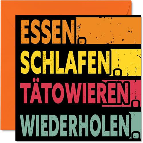 Lustige Geburtstagskarte – ESSEN, SCHLAFEN, TÄTOWIEREN, WIEDERHOLEN – Karten für Sie oder Ihn, 145 mm x 145 mm große Geburtstagsgrußkarten für alle Anlässe, Geburtstagskarten für Frauen und Erwachsene