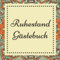 Ruhestand Gästebuch: Gästebuch für den Ruhestand, Andenken, Ruhestand Party Gästebuch und Ruhestand Wünsche Buch für Familie und Freunde.