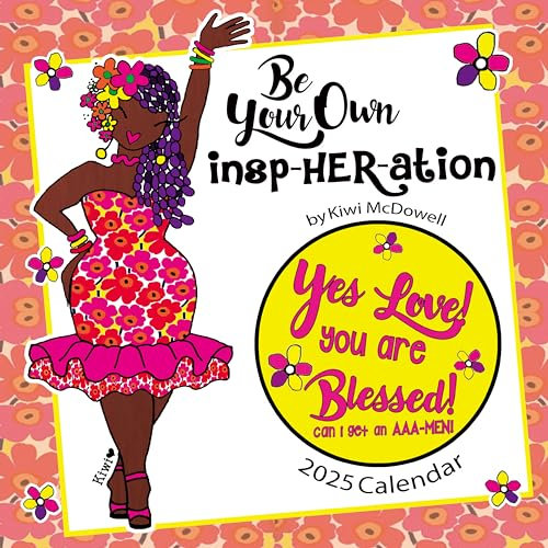 Shades of Color Monatlicher Wandkalender 2025, afrikanischer Amerikanischer Wandkalender mit Blick auf schwarze Kunst, Geschichte und Kultur – 30,5 x 30,5 cm – 16 Monate – Be Your Own Insp-HER-ation