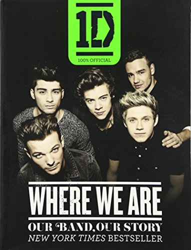 One Direction: Where We Are; Our Band, Our Story: 100% Official