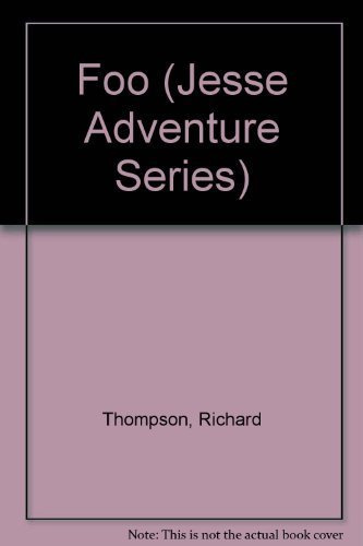 Foo (Jesse Adventure Series)