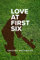 Love At First Six - Cricket Journal: Blank Lined Gift Notebook (Cricketer Gift, Band 16)