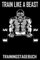 Train like a Beast - Trainingstagebuch: DIN A5 Trainingstagebuch / Fitnessplaner für Krafttraining / Cardio im Fitness-Studio mit Erfolgskontrolle, Jahreskalender, Platz für Notizen
