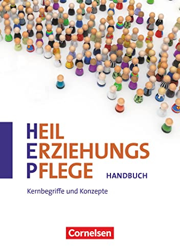 Heilerziehungspflege - Zu allen Ausgaben - Zu allen Bänden: Kernbegriffe und Konzepte - Handbuch