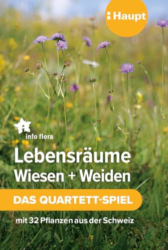Haupt Verlag Lebensräume Wiesen und Weiden – das Quartett-Spiel: mit 32 Pflanzen aus der Schweiz