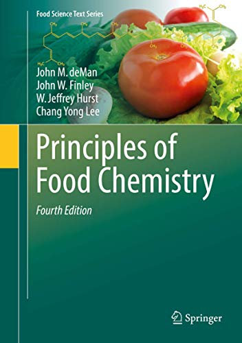 Principles of Food Chemistry (Food Science Text Series)