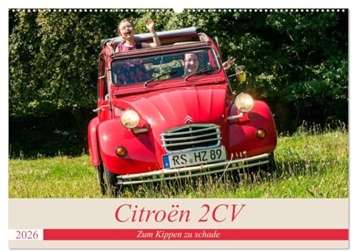 Citroën 2 CV - Zum Kippen zu schade (Wandkalender 2026 DIN A2 quer), CALVENDO Monatskalender: Die Ente in Schräglage (CALVENDO Technologie)