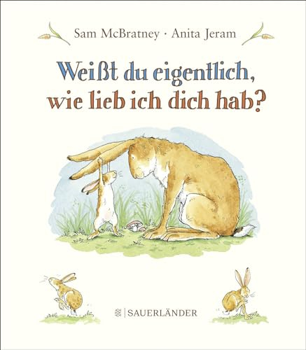 Weißt du eigentlich, wie lieb ich dich hab? (Midi-Ausgabe): Bilderbuch mit Vorlesegeschichte und niedlichen Illustrationen │ Geschenk zu Vatertag, Geburt und Taufe
