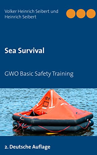 Sea Survival: GWO Basic Safety Training